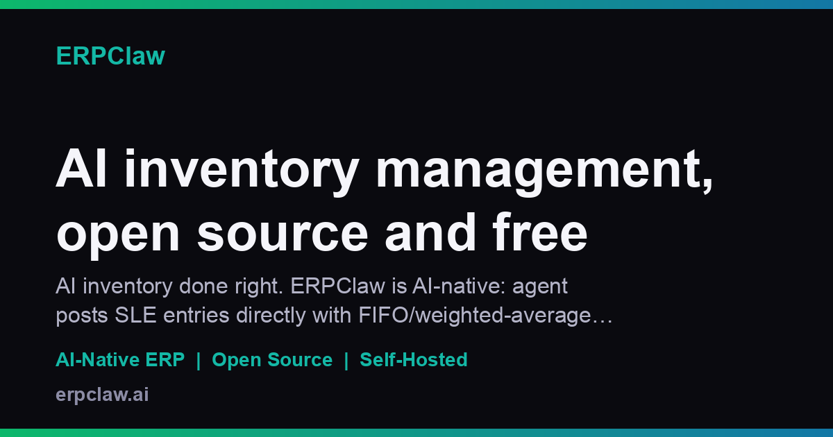 AI inventory management, open source and free | ERPClaw
